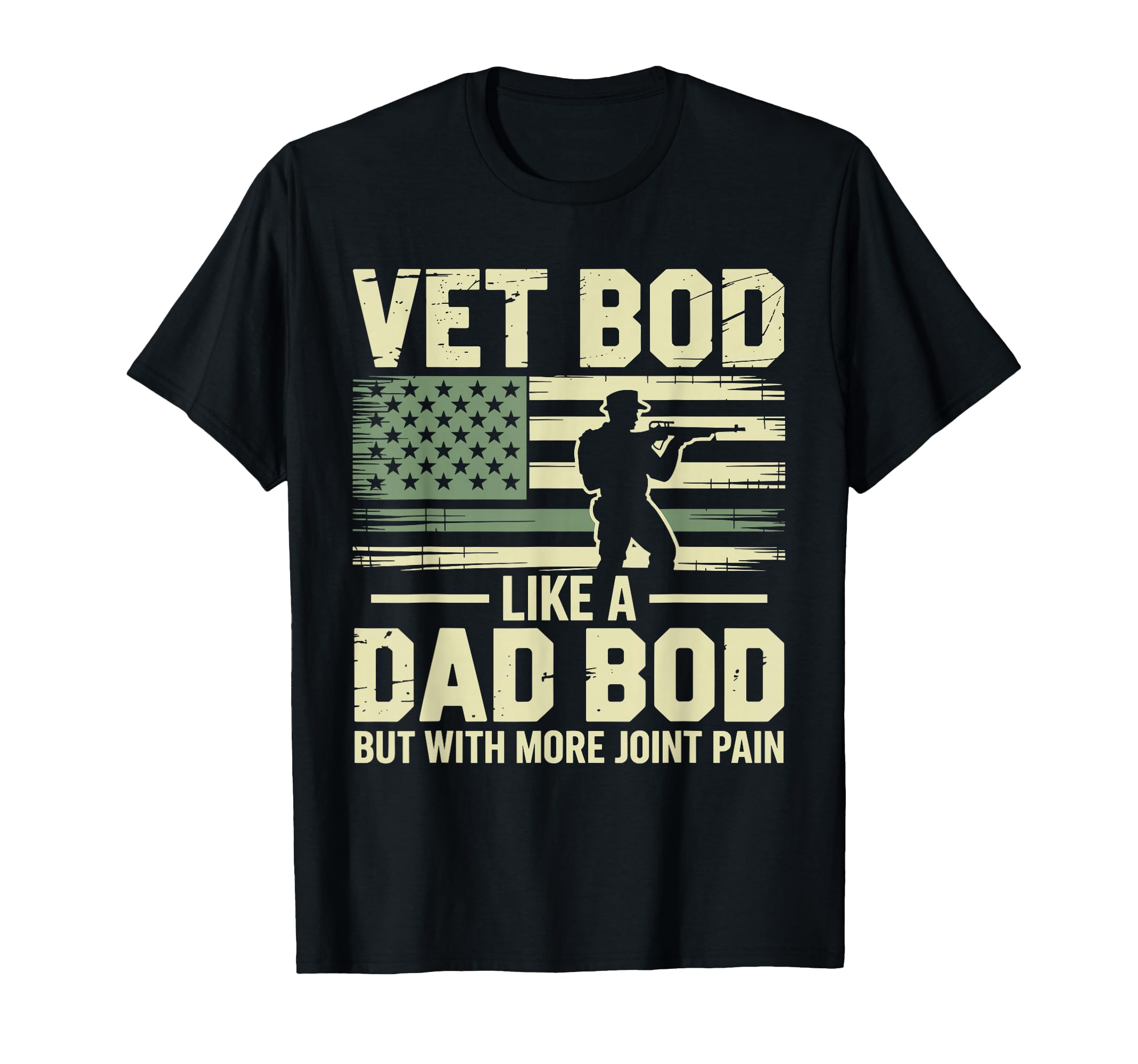Vet Bod Like Dad Bod But More Joint T-Shirt - Trendy Graphic Men Women - T-Shirt, Sweatshirt, Hoodie