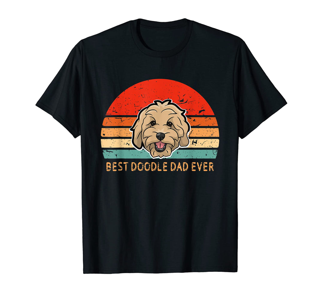 Gift Doodle Dog Dad Fathers T-Shirt - Novelty Apparel Men Women - T-Shirt, Sweatshirt, Hoodie
