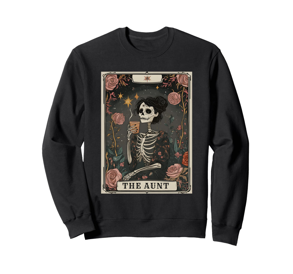 Aunt Tarot Card Skeleton Aunty Coffee Sweatshirt - Unique Graphic Unisex - T-Shirt, Sweatshirt, Hoodie