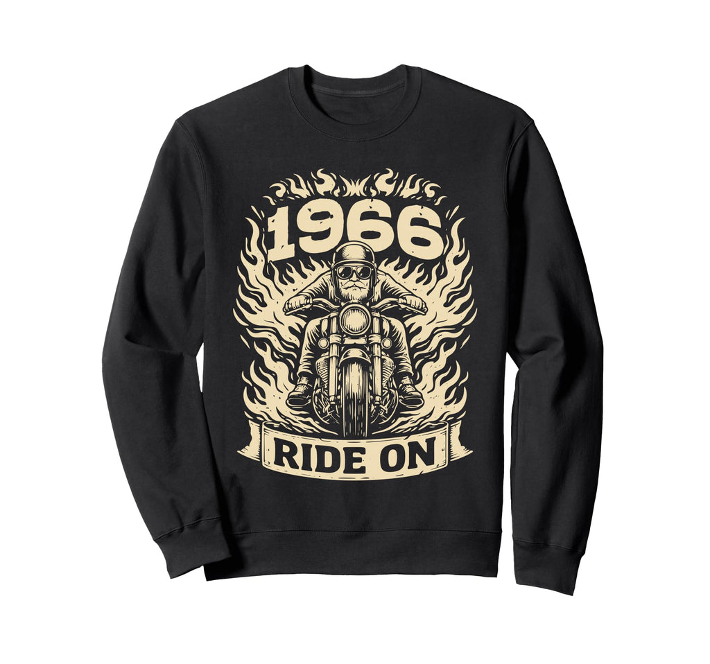 Biker 1966 Ride Birthday Sweatshirt - Casual Everyday Wear Unisex - T-Shirt, Sweatshirt, Hoodie