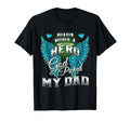 Heaven Needed Hero God Picked My Dad T-Shirt - Custom Art Print for Adults - T-Shirt, Sweatshirt, Hoodie