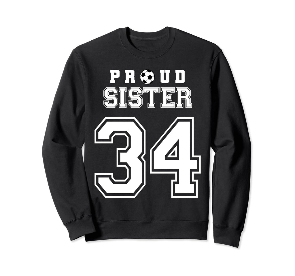 Number 34 Custom Proud Soccer Futbol Sweatshirt - Unique Graphic Men Women - T-Shirt, Sweatshirt, Hoodie