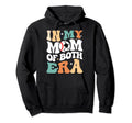 My Mom Both Era Funny Soccer Baseball Hoodie - Novelty Apparel Unisex - T-Shirt, Sweatshirt, Hoodie
