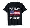 Proud Dad Papaw Military Veteran Us T-Shirt - Casual Everyday Wear Unisex - T-Shirt, Sweatshirt, Hoodie