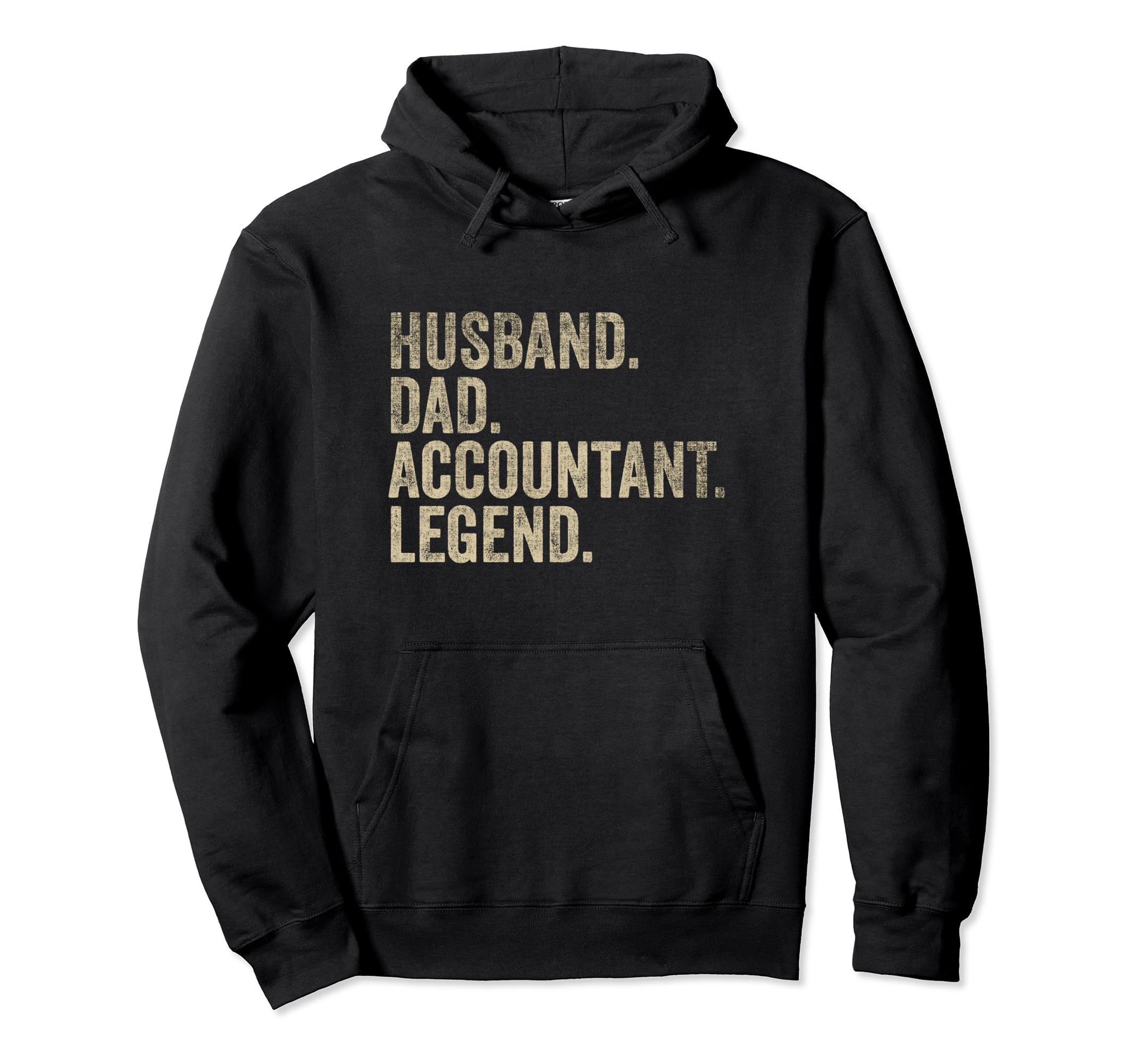 Fathers Day Husband Dad Accountant Hoodie - Fun Novelty Design Men Women - T-Shirt, Sweatshirt, Hoodie