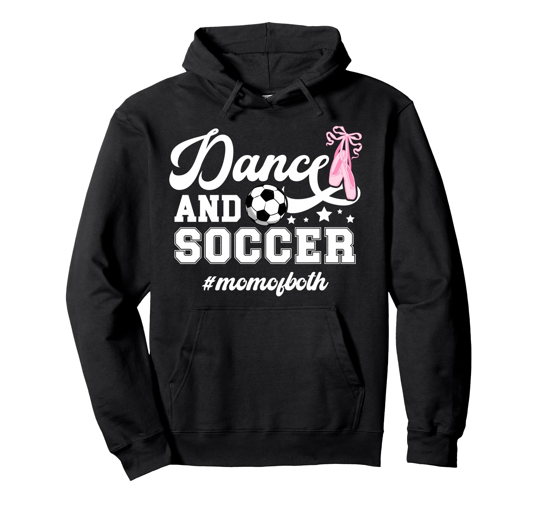 Dance And Soccer Mom Both Dancing Hoodie - Fun Novelty Design Men Women - T-Shirt, Sweatshirt, Hoodie