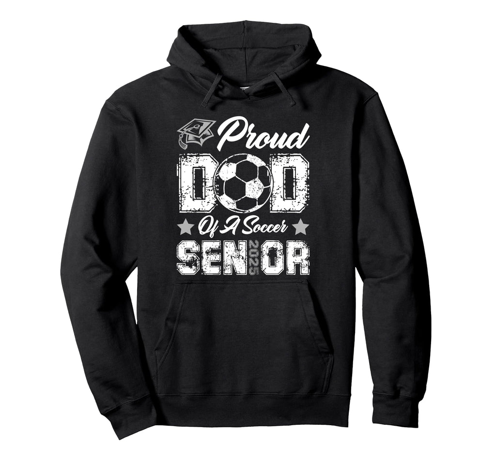 Proud Dad Soccer Senior Class 2025 Hoodie - Minimalist Print for Adults - T-Shirt, Sweatshirt, Hoodie