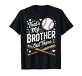 Thats My Brother Out There T-Shirt - Casual Everyday Wear Men Women - T-Shirt, Sweatshirt, Hoodie