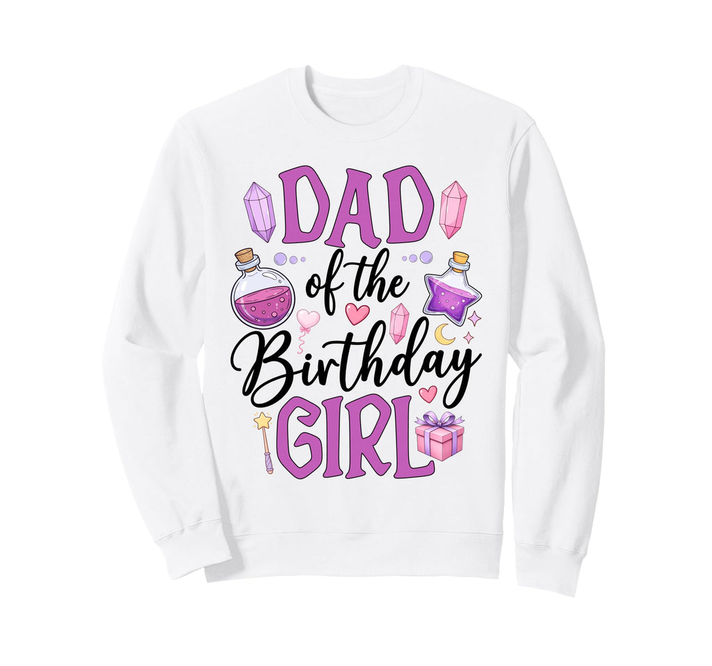 Dad Birthday Magic Wand Potion Sweatshirt - Aesthetic Graphic for Adults - T-Shirt, Sweatshirt, Hoodie
