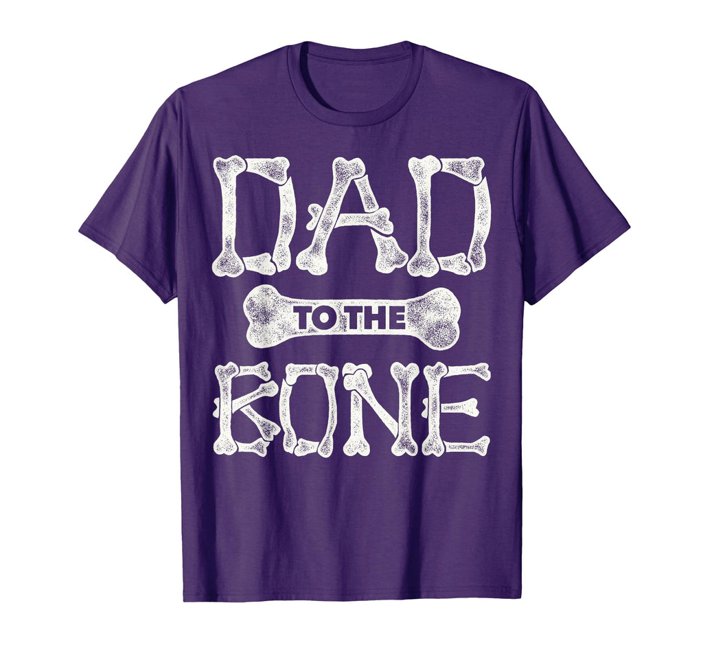 Dad To Bone Father Shirts T-Shirt - Custom Art Print Men Women - T-Shirt, Sweatshirt, Hoodie