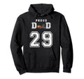 Custom Proud Football Dad Number 29 Hoodie - Streetwear Style Men Women - T-Shirt, Sweatshirt, Hoodie