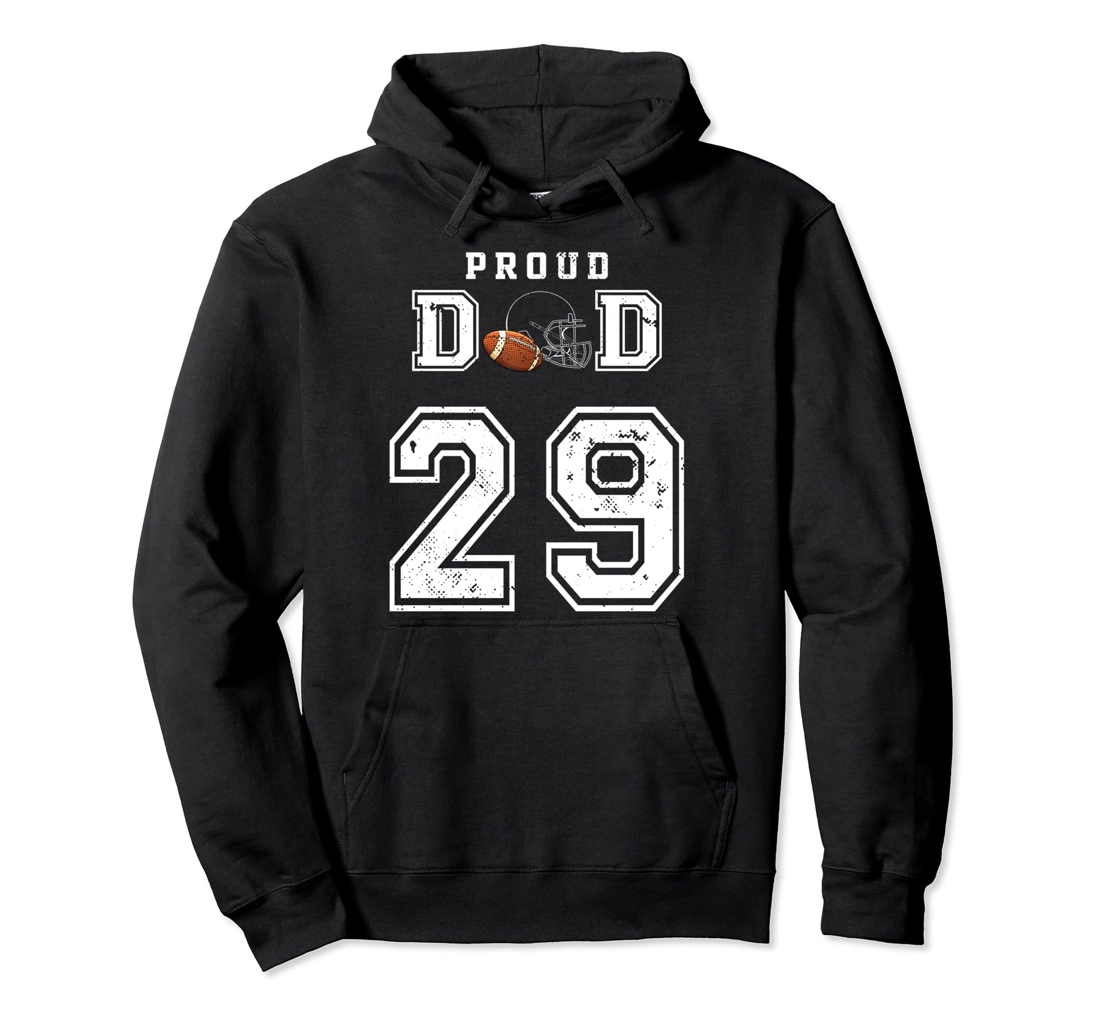 Custom Proud Football Dad Number 29 Hoodie - Streetwear Style Men Women - T-Shirt, Sweatshirt, Hoodie