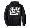 Busy Raising Ballers Soccer Volleyball Mom Hoodie - Minimalist Print Unisex - T-Shirt, Sweatshirt, Hoodie