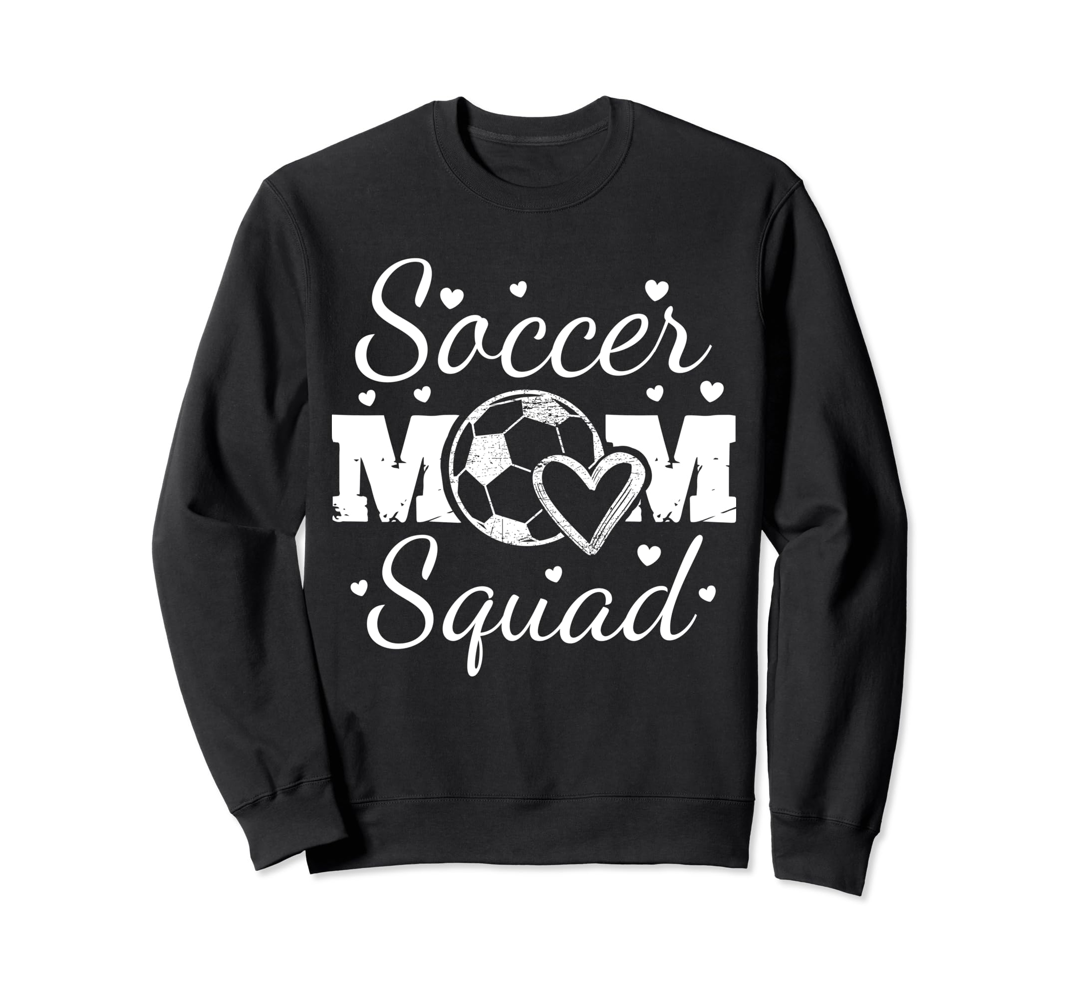 Soccer Mom Squad Mothers Day Sweatshirt - Streetwear Style Unisex - T-Shirt, Sweatshirt, Hoodie