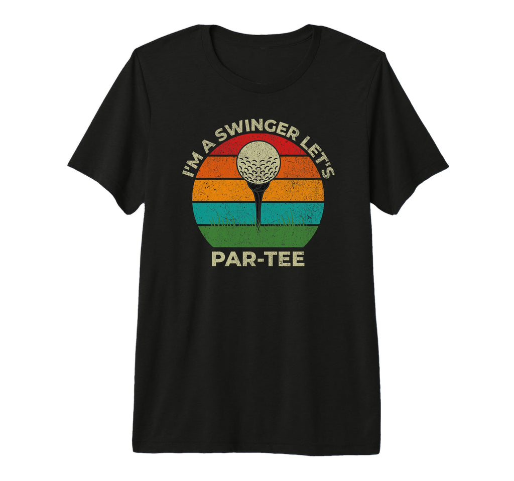 Im Swinger Lets Par Funny Golf Dad T-Shirt - Minimalist Print for Adults - T-Shirt, Sweatshirt, Hoodie