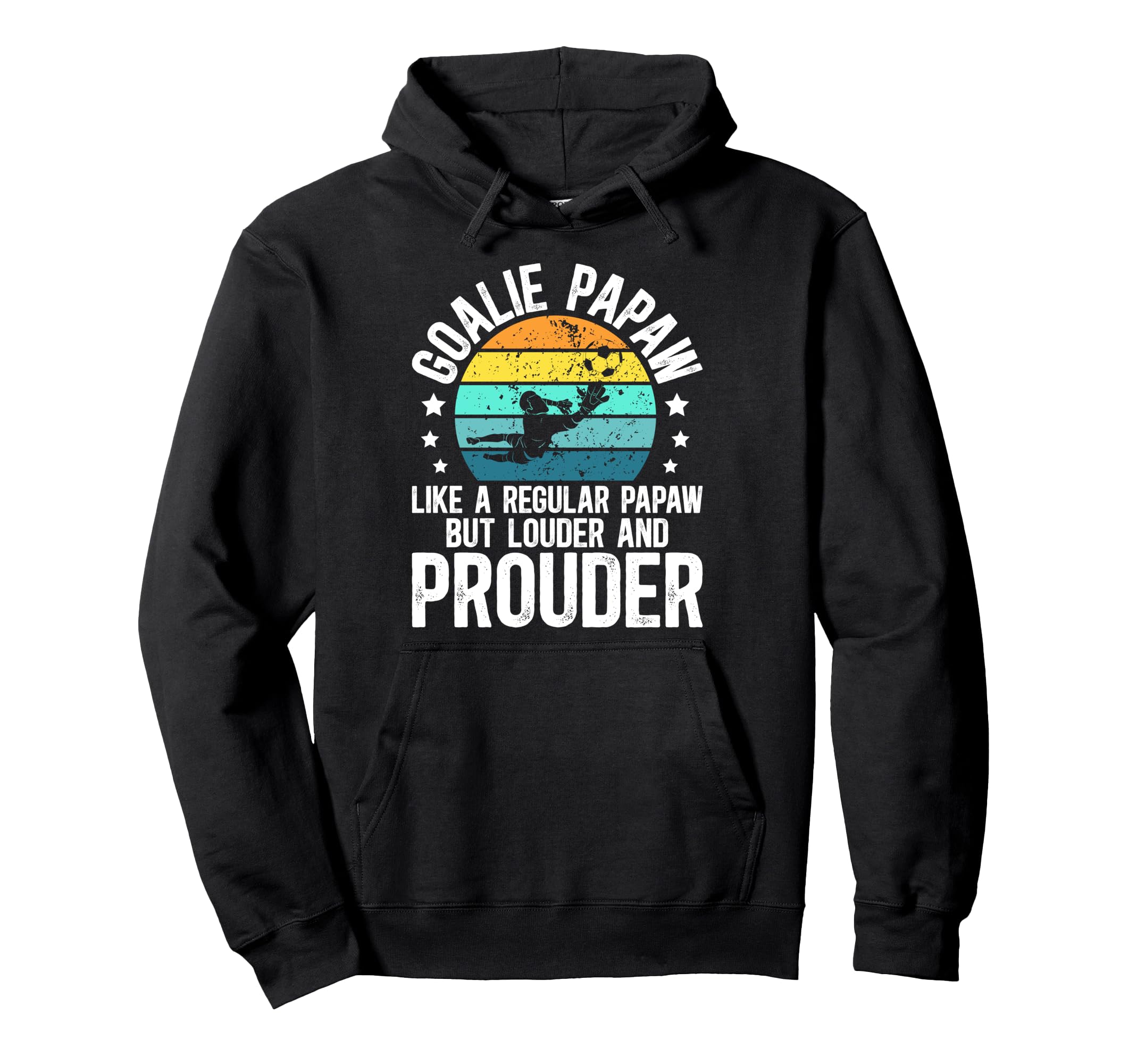 Soccer Goalie Papaw Definition Hoodie - Aesthetic Graphic for Adults - T-Shirt, Sweatshirt, Hoodie