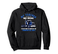 My Teacher Was Wrong Truck Driver Dad Hoodie - Graphic Print Men Women - T-Shirt, Sweatshirt, Hoodie