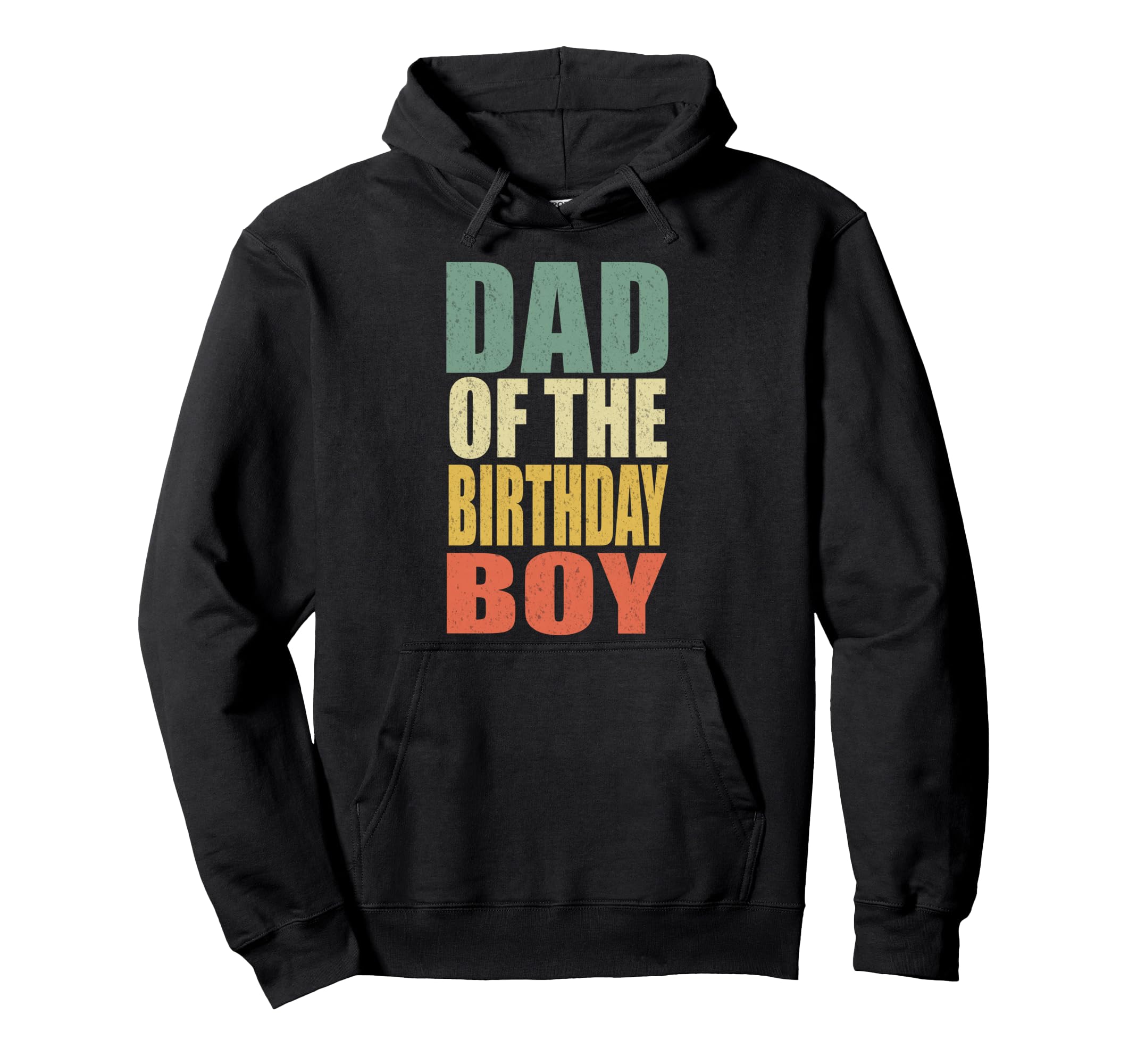 Funny Dad Birthday Father Party Hoodie - Trendy Graphic Unisex - T-Shirt, Sweatshirt, Hoodie