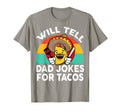 Mens Taco Dad Will Tell Dad Jokes Tacos T-Shirt - Unique Graphic Men Women - T-Shirt, Sweatshirt, Hoodie