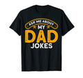 Dad Joke Ask Me Dad Joke Ask Me About T-Shirt - Trendy Graphic Men Women - T-Shirt, Sweatshirt, Hoodie