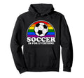 Soccer Is Everyone Lgbt Gay Pride Soccer Hoodie - Unique Graphic Unisex - T-Shirt, Sweatshirt, Hoodie