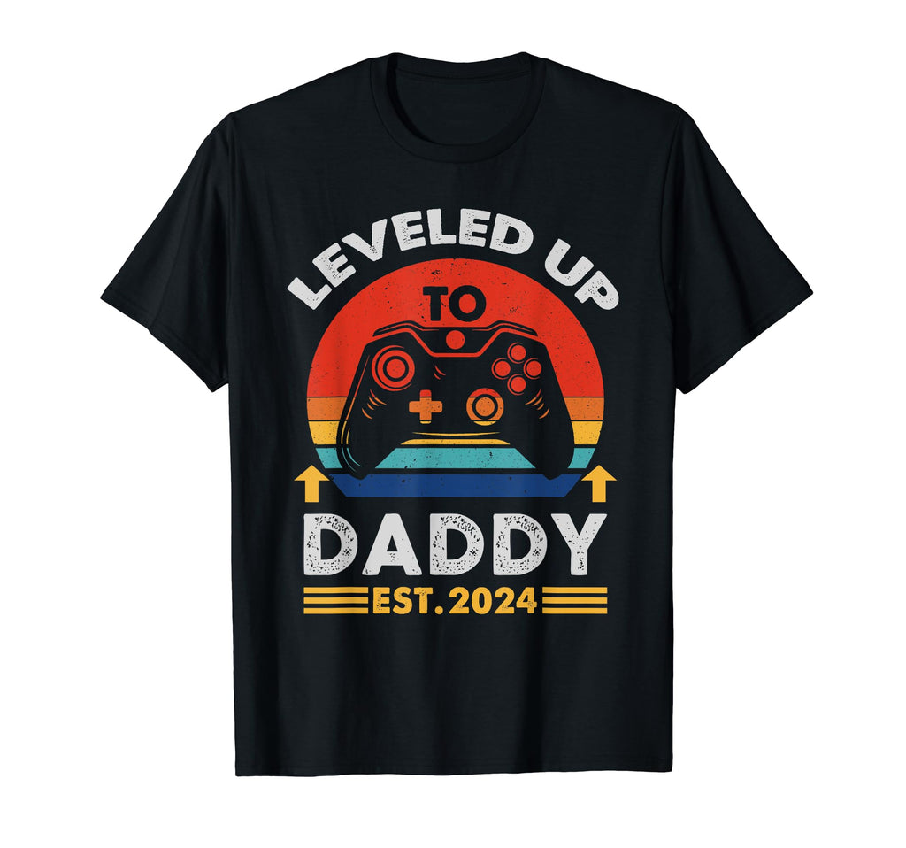 Im Going To Be Daddy 2024 I Leveled T-Shirt - Streetwear Style for Adults - T-Shirt, Sweatshirt, Hoodie