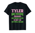 Badass Tyler Name Unique Nickname T-Shirt - Streetwear Style for Adults - T-Shirt, Sweatshirt, Hoodie