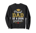 Proud Dad 2026 Graduate Class 2026 Sweatshirt - Custom Art Print Men Women - T-Shirt, Sweatshirt, Hoodie