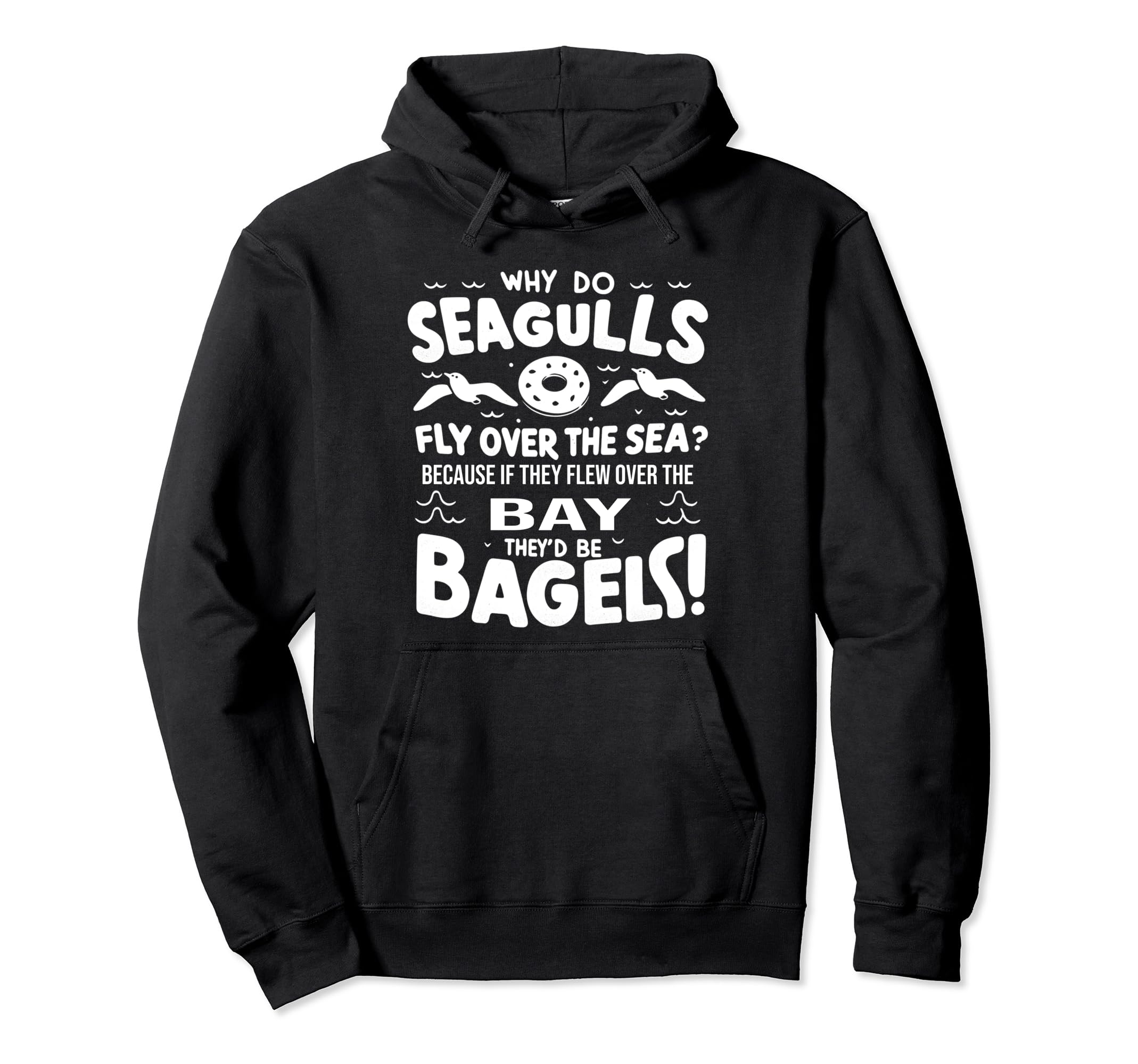 Seagull Dad Funny Beach Dad Jokes Hoodie - Casual Everyday Wear Unisex - T-Shirt, Sweatshirt, Hoodie