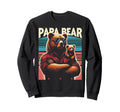 Papa Bear Funny Bears Animal Sweatshirt - Casual Everyday Wear Unisex - T-Shirt, Sweatshirt, Hoodie