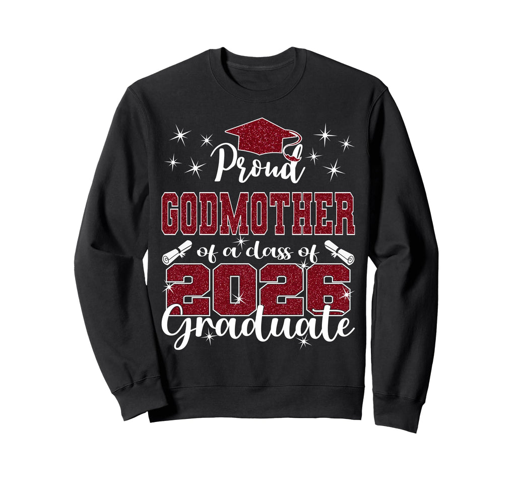 Super Proud Godmother 2026 Graduate Sweatshirt - Minimalist Print Unisex - T-Shirt, Sweatshirt, Hoodie