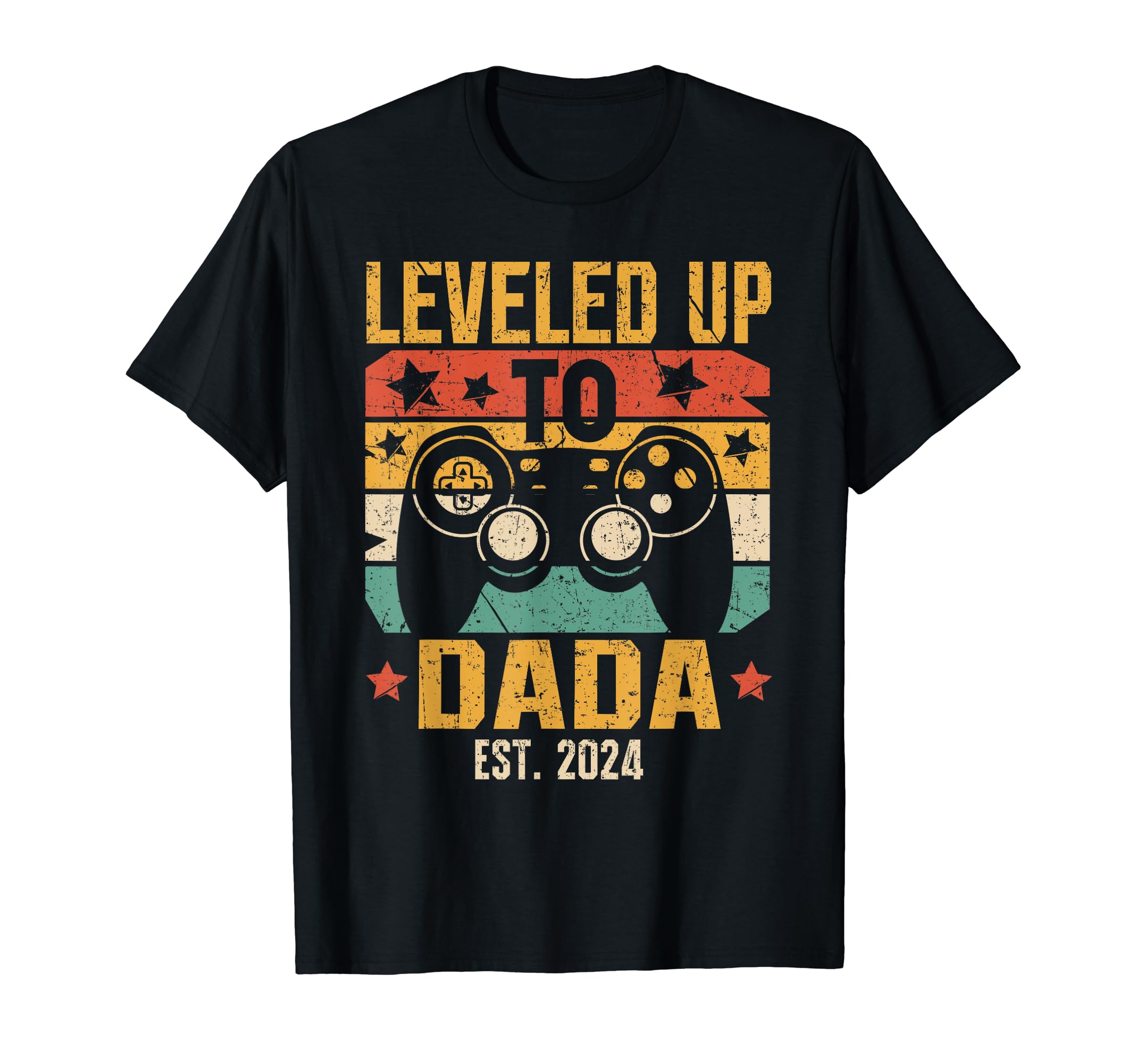 Leveled Up To Dada 2024 Pregnancy T-Shirt - Streetwear Style Unisex - T-Shirt, Sweatshirt, Hoodie