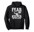 Fear Soccer Keeper Papaw Grandpa Soccer Hoodie - Custom Art Print Unisex - T-Shirt, Sweatshirt, Hoodie