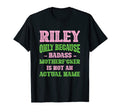 Badass Riley Name Unique Nickname T-Shirt - Graphic Print for Adults - T-Shirt, Sweatshirt, Hoodie