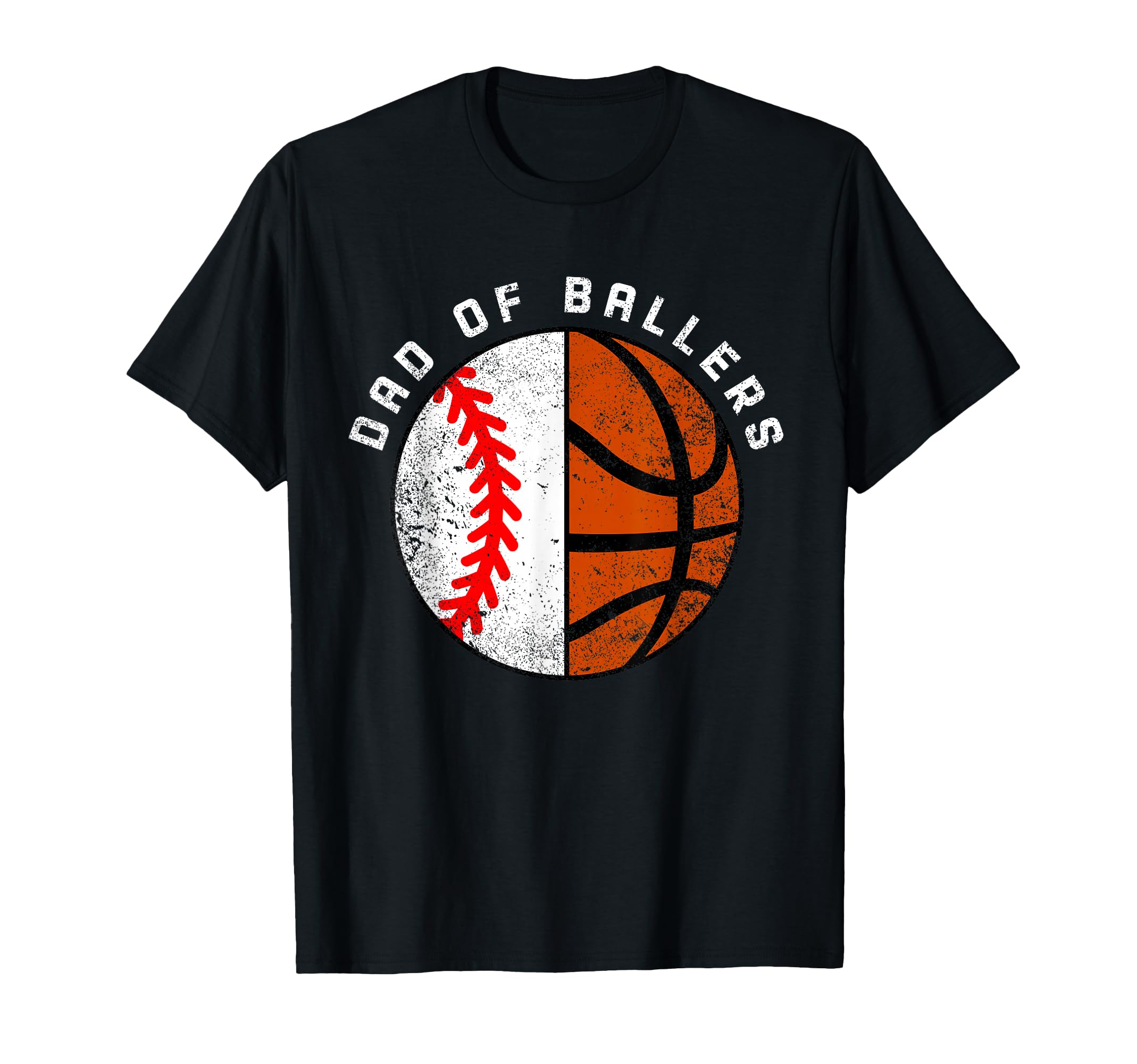 Dad Ballers Funny Baseball Basketball T-Shirt - Custom Art Print Men Women - T-Shirt, Sweatshirt, Hoodie