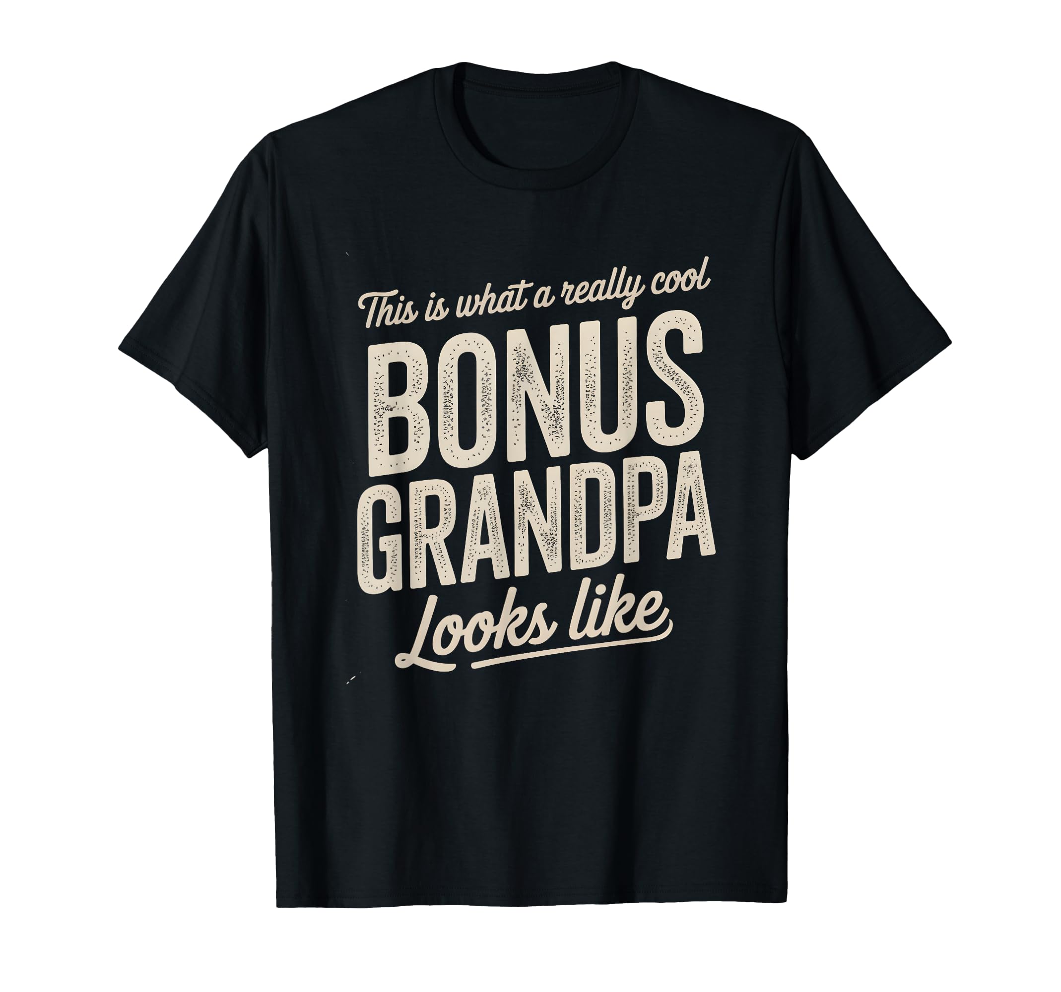 Bonus Grandpa Family Matching Charm T-Shirt - Minimalist Print Unisex - T-Shirt, Sweatshirt, Hoodie