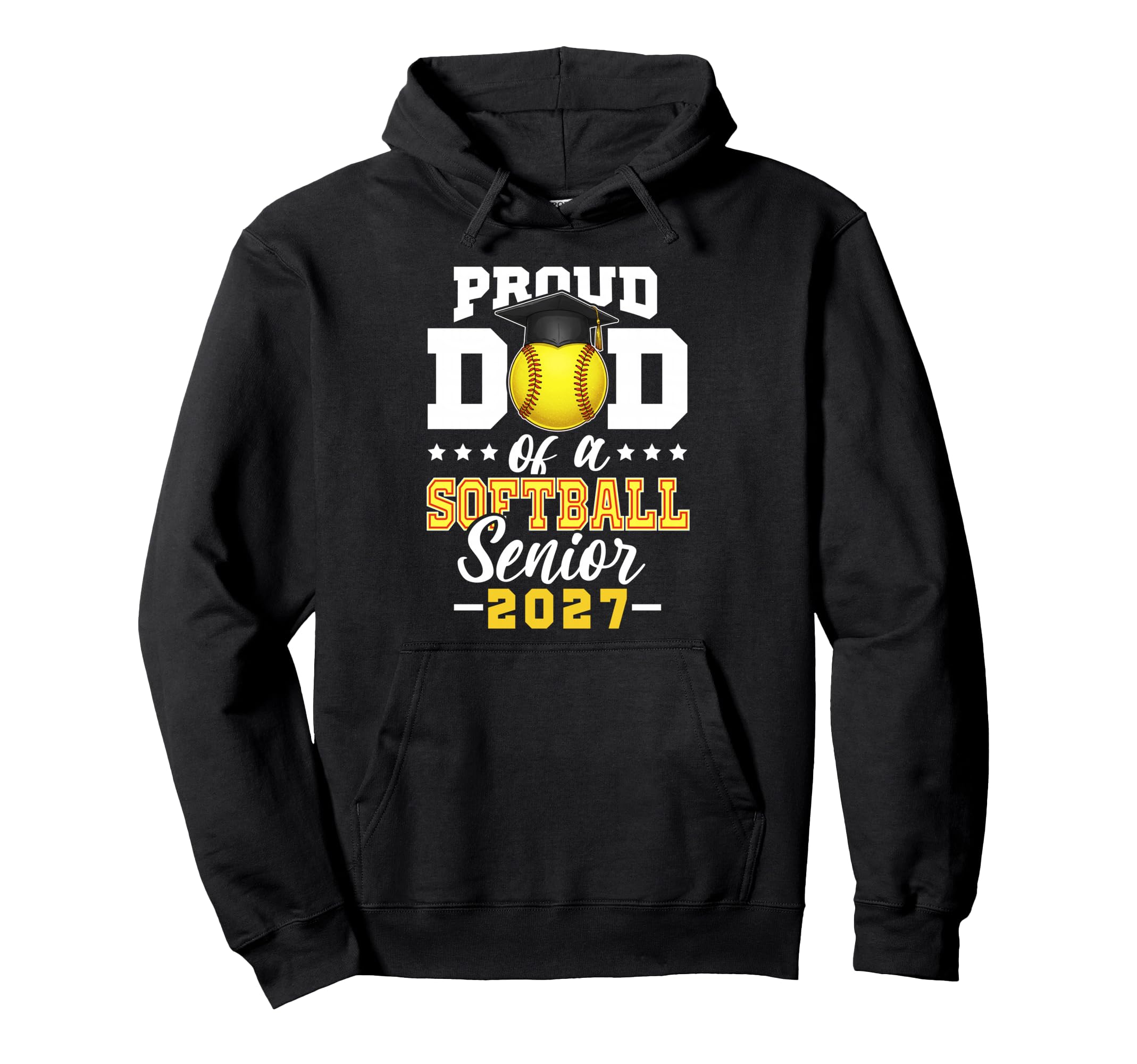 Proud Dad Softball Senior 2027 Hoodie - Graphic Print for Adults - T-Shirt, Sweatshirt, Hoodie