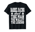 Funny Barrel Racing Dad Wallet Legend T-Shirt - Novelty Apparel for Adults - T-Shirt, Sweatshirt, Hoodie
