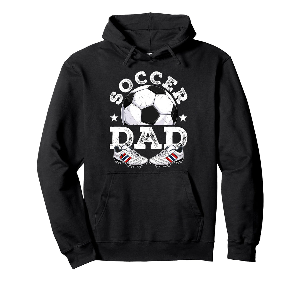 Soccer Dad Daddy Father Happy Hoodie - Aesthetic Graphic for Adults - T-Shirt, Sweatshirt, Hoodie
