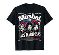 Empowering Mirabal Sisters Dominican T-Shirt - Trendy Graphic Men Women - T-Shirt, Sweatshirt, Hoodie