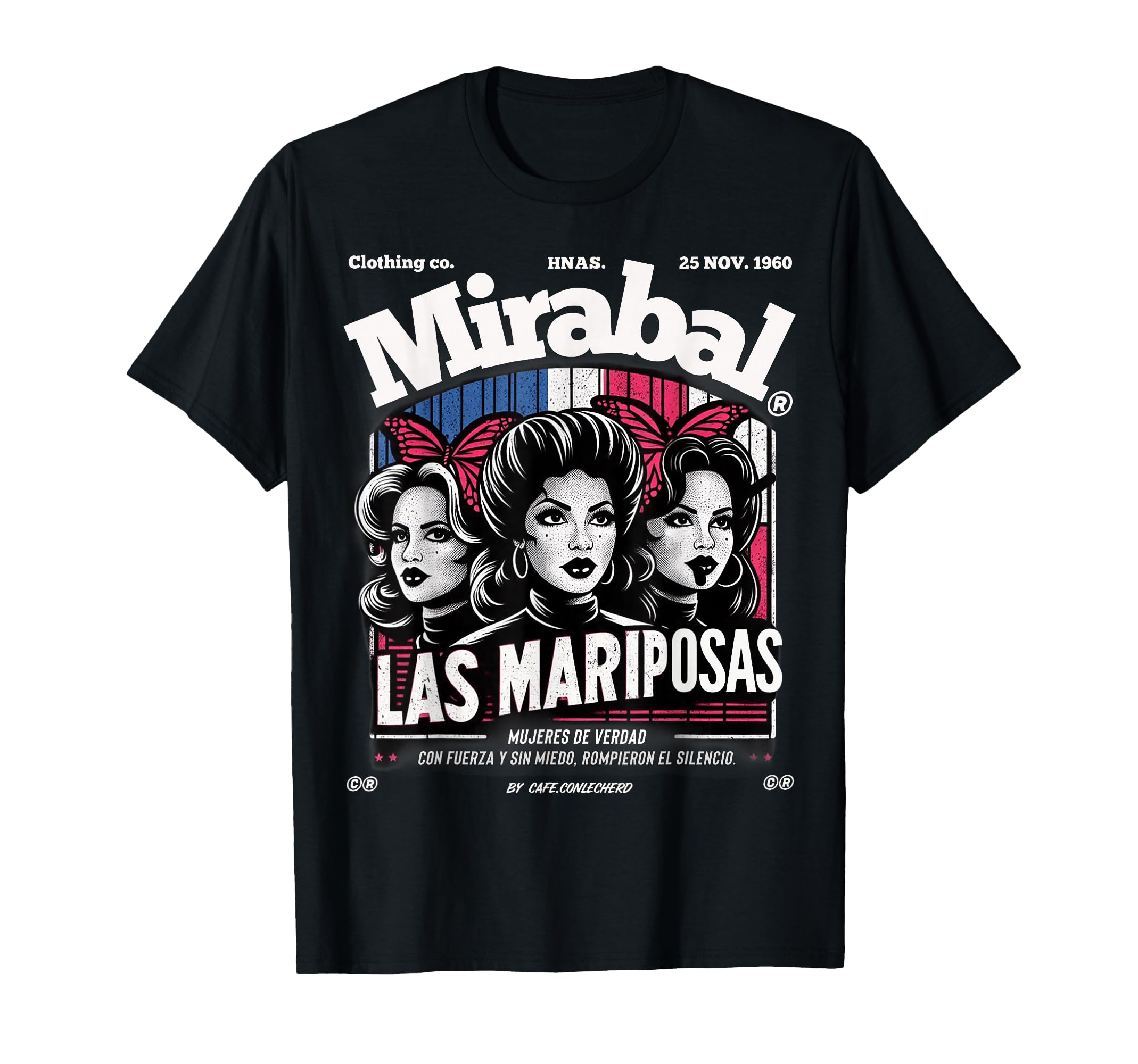 Empowering Mirabal Sisters Dominican T-Shirt - Trendy Graphic Men Women - T-Shirt, Sweatshirt, Hoodie