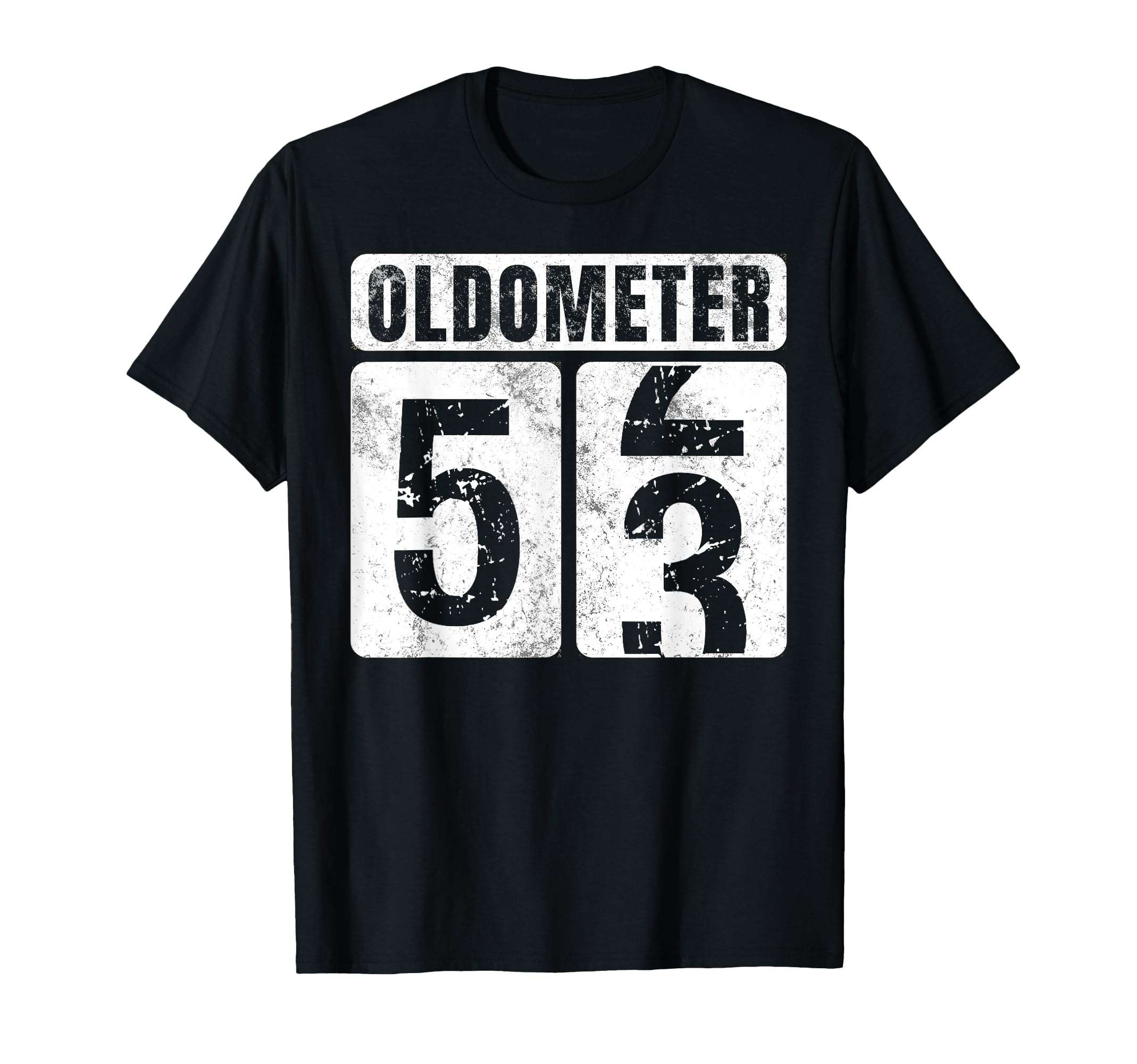 Oldometer 53 Funny 53Rd Birthday Gift T-Shirt - Streetwear Style Men Women - T-Shirt, Sweatshirt, Hoodie