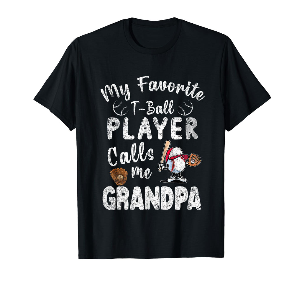 My Favorite T Ball Player Calls Me T-Shirt - Minimalist Print Men Women - T-Shirt, Sweatshirt, Hoodie