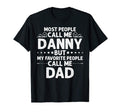 Danny Gift Name Funny Fathers Day T-Shirt - Casual Everyday Wear Men Women - T-Shirt, Sweatshirt, Hoodie
