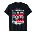 I Have Two Titles Dad And Uncle T-Shirt - Novelty Apparel for Adults - T-Shirt, Sweatshirt, Hoodie