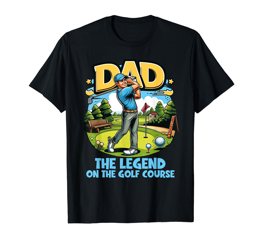 Golf Dad Fathers Day Dad Legend Golf T-Shirt - Unique Graphic Men Women - T-Shirt, Sweatshirt, Hoodie