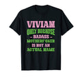 Badass Vivian Name Unique Nickname T-Shirt - Custom Art Print Unisex - T-Shirt, Sweatshirt, Hoodie