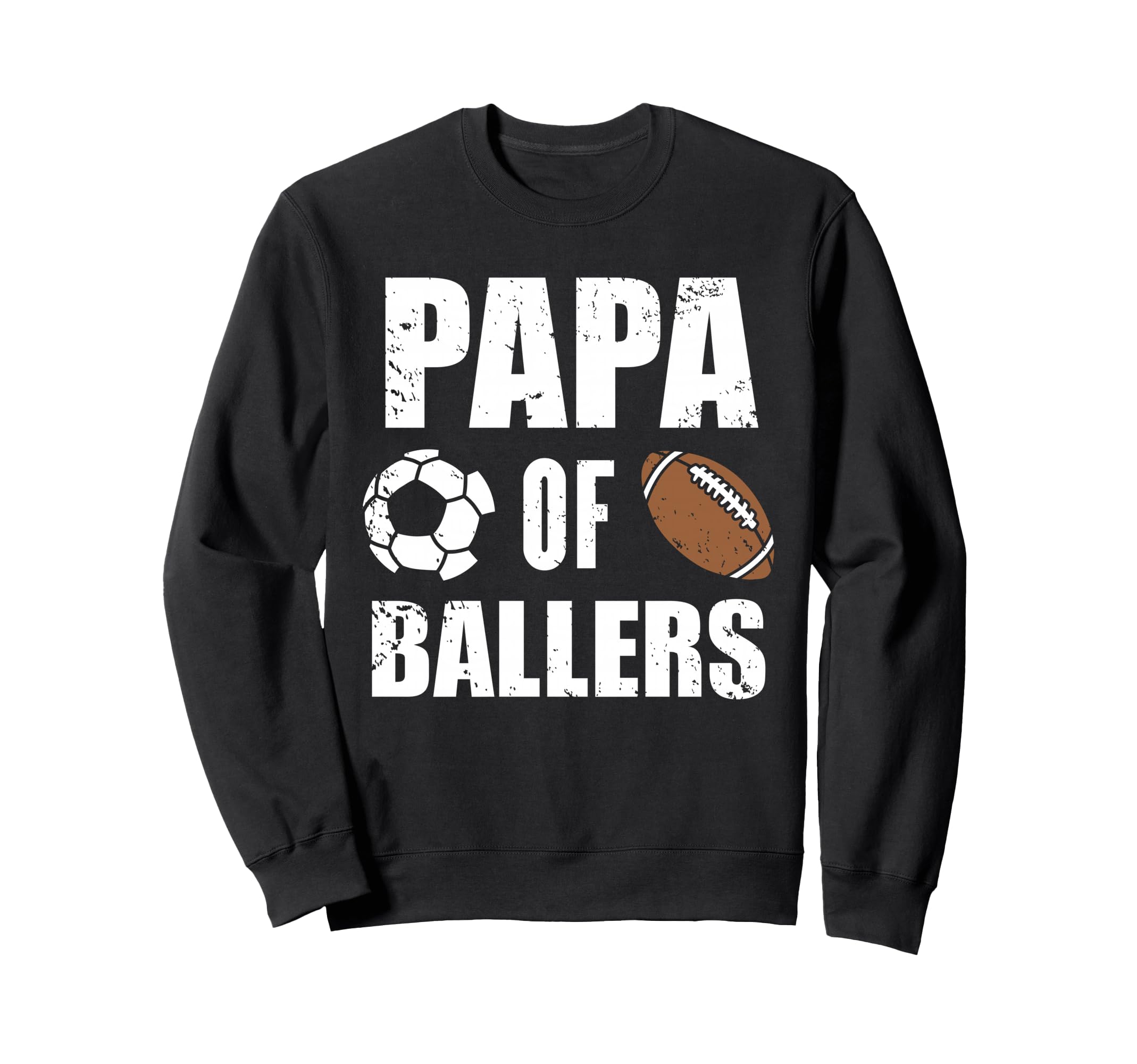Papa Ballers Funny Soccer Sweatshirt - Minimalist Print for Adults - T-Shirt, Sweatshirt, Hoodie