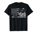 Awesome Like My Two Daughters Fathers Day T-Shirt - Unique Graphic Unisex - T-Shirt, Sweatshirt, Hoodie