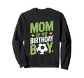 Birthday Soccer Mom Proud Parent Sweatshirt - Novelty Apparel for Adults - T-Shirt, Sweatshirt, Hoodie
